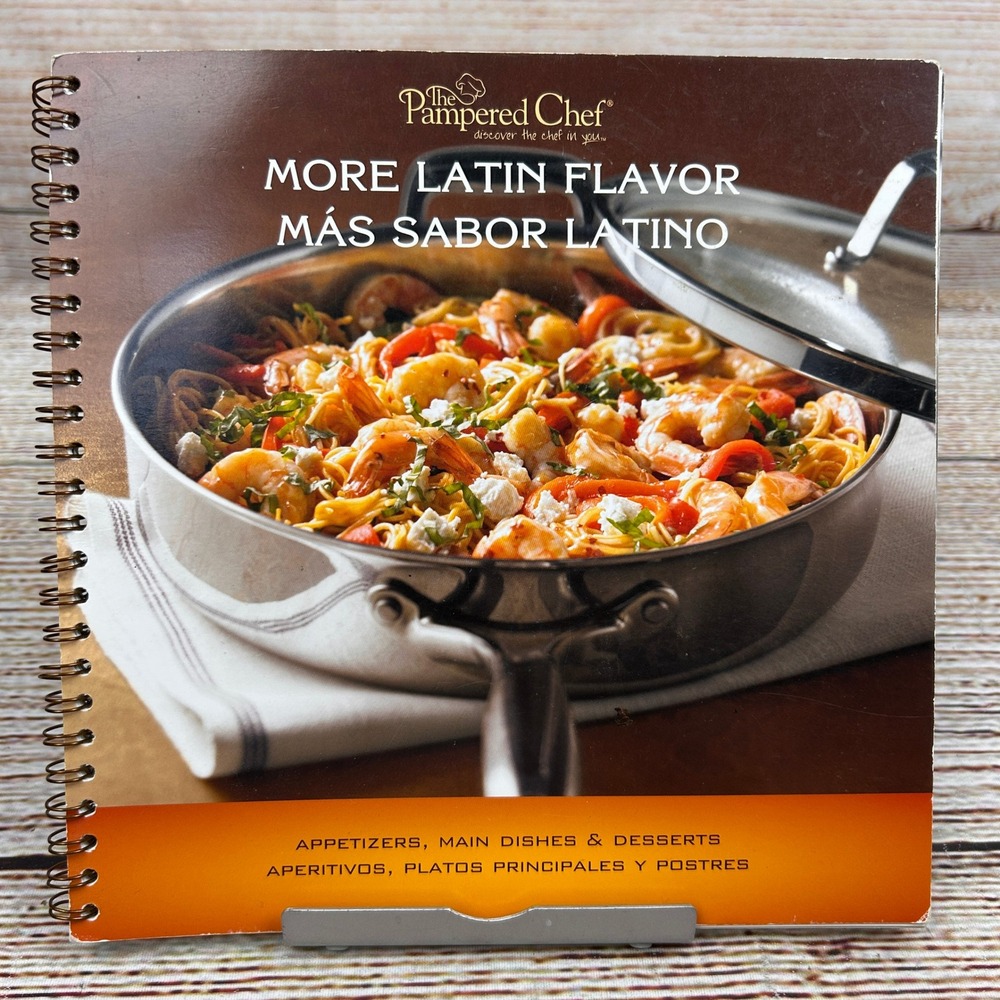 Pampered Chef More Latin Flavor Mas Sabor Latino Bilingual Cookbook 2009 Spiral